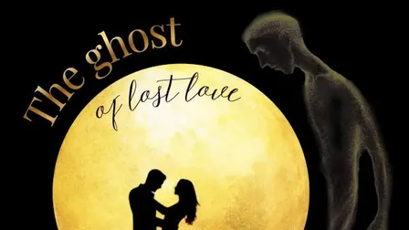 The Ghost Of Lost Love - The New Hollywood Show