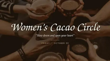 Holistic Women’s Cacao Circle