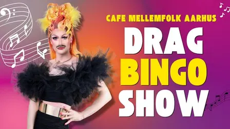 Drag Bingo Show · Cafe Mellemfolk Aarhus
