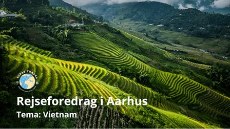 Rejseforedrag om Vietnam (Aarhus)