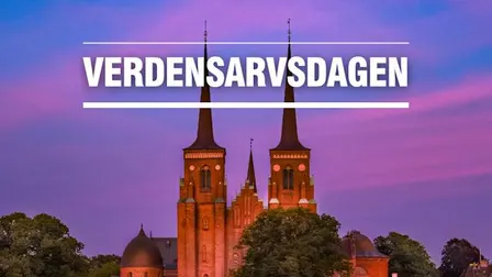 Verdensarvsdag // 1000 år på 1 time