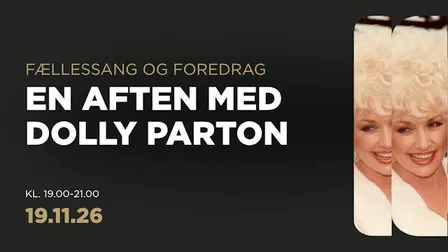 EN AFTEN MED DOLLY PARTON: FÆLLESSANG OG FOREDRAG
