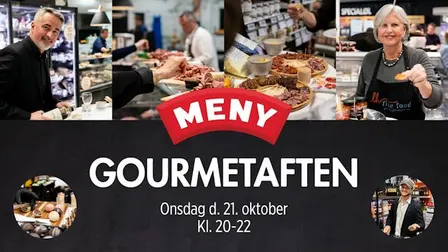 GOURMETAFTEN I MENY TOFTEN