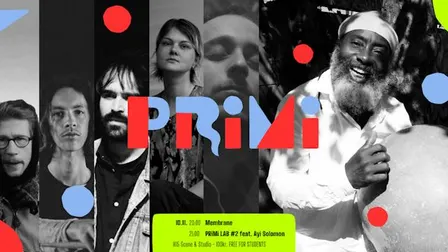 PRiMi: Membrane ● PRiMi Lab #2 feat. Ayi Solomon