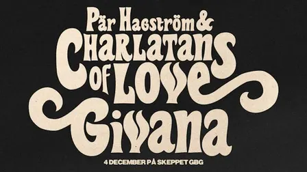Pär Hagström & Charlatans of Love + GIVANA