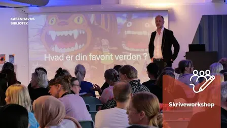Skriveworkshop: Worldbuilding og universskabelse