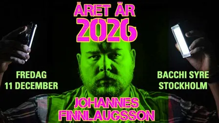 ÅRET ÄR 2026 | Johannes Finnlaugsson | STOCKHOLM | 11 december