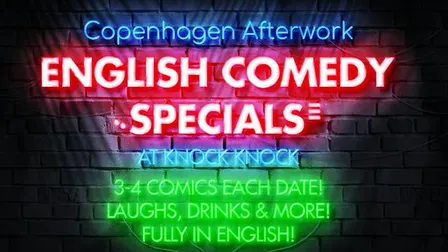 Copenhagen Afterwork English Comedy Specials! Upcoming shows