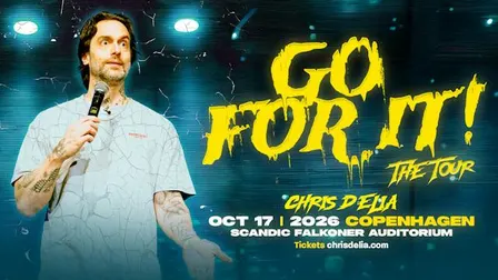 Chris D'Elia - Go For It! The Tour - Copenhagen