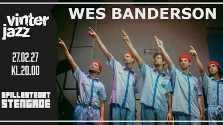 Vinterjazz: Wes Banderson [UK]
