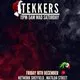 TEKKERS Mad Friday Special Friday 18th December