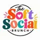 The Soft Social Brunch