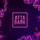 AFTA DARK w/ Olive F &amp; Tom Shorterz - Sat 19th September