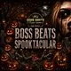 Boss Beats Super Sessions Spooktacular