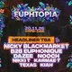 Euphtopia: Secret Headliner TBA, Nicky Blackmarket & More