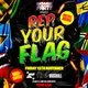 Bashment Party presents: Rep Your Flag