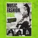 Music. Fashion. Brat. (London)