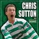 Chris Sutton LIVE with A Celtic State of Mind in Glasgow