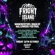 Fright Island - Friday 30th October - Freight Island