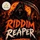 Riddim Reaper