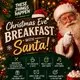 Breakfast with Santa