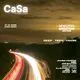 CaSa - The Night. Is Yours