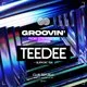Groovin' presents: TEEDEE +