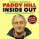 INSIDE OUT | Paddy Hill
