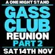 A One Night Stand ~ Gass Club Reunion - Part 2