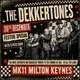 The Dekkertones - Ska, Reggae, 2-Tone Night / MK11 Milton Keynes