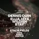 Dennis Quin, Ellia Jaya, Wildish, Daetor, Stacie Fields &amp; BTAY
