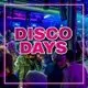 Disco Days Dundee