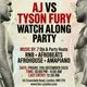 AJ vs Tyson Fury Watch Along | Live Screening & After Party