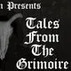 Tales Of The Grimoire Halloween show - cowfisH, Teiger &amp; Argham