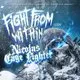 Fight From Within &amp; Nicolas Cage Fighter