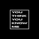 YOU THINK YOU KNOW ME: Steve Parry &amp; Elliot Moriarty