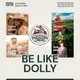 Be Like Dolly