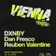 Dan Fresco Presents - VIENNA x Infusion