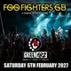 Foo Fighters and Green 182 Saturday 06/02/27
