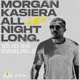 Morgan Kasiera All Night Long (End of Ibiza Season Edition)