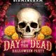 Day of Dead Halloween Party Sat 31st Birmingham