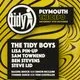 Tidy Boys Plymouth: The Tidy Boys, Lisa Pin-Up &amp; More