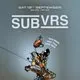 Egg LDN Pres: SUBVRS - Tech House, Deep Tech & Deep House