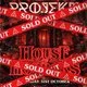 PROJEKT: HOUSE OF HORRORS 31st October @Home