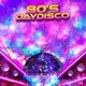 80s Day Disco: Milton Keynes