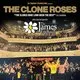 The Clone Roses &amp; The James Experience
