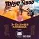 Tokyo Taboo + Electric Enemy  + Ghost Arcadia + Broken Calling