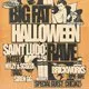 Big Fat Rave x Psyked: HALLOWEEN / Saint Ludo, N4TEE, Che3kz