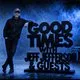 Good Times with Jeff Jefferson &amp; Guest's (The Birthday Edition)