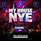 My House - NYE